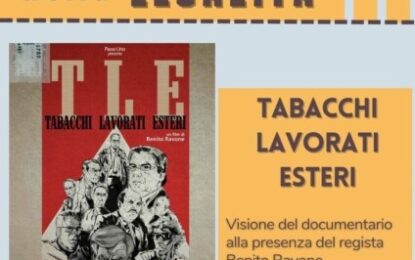 Il documentario ‘Tabacchi Lavorati Esteri’ di Benito Ravone in scena a Guagnano per la legalità