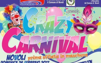 Domenica a Novoli c’è il “Crazy Carnival”, si parte da piazza Stazione