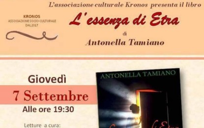 “L’essenza di Etra”, giovedì a Campi Salentina si presenta il bioromanzo di Antonella Tamiano