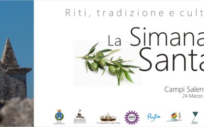 “La Simana Santa” a Campi Salentina: eventi, spettacoli e laboratori