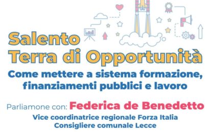 Domani Federica De Benedetto sarà a Campi Salentina per presentare il progetto “Salento Terra di opportunità”