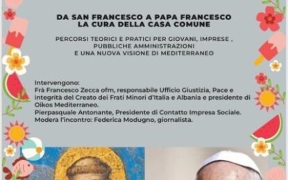 Da San Francesco a Papa Francesco, la cura della casa comune: continuano gli incontri dell’Estate Bontà 2023